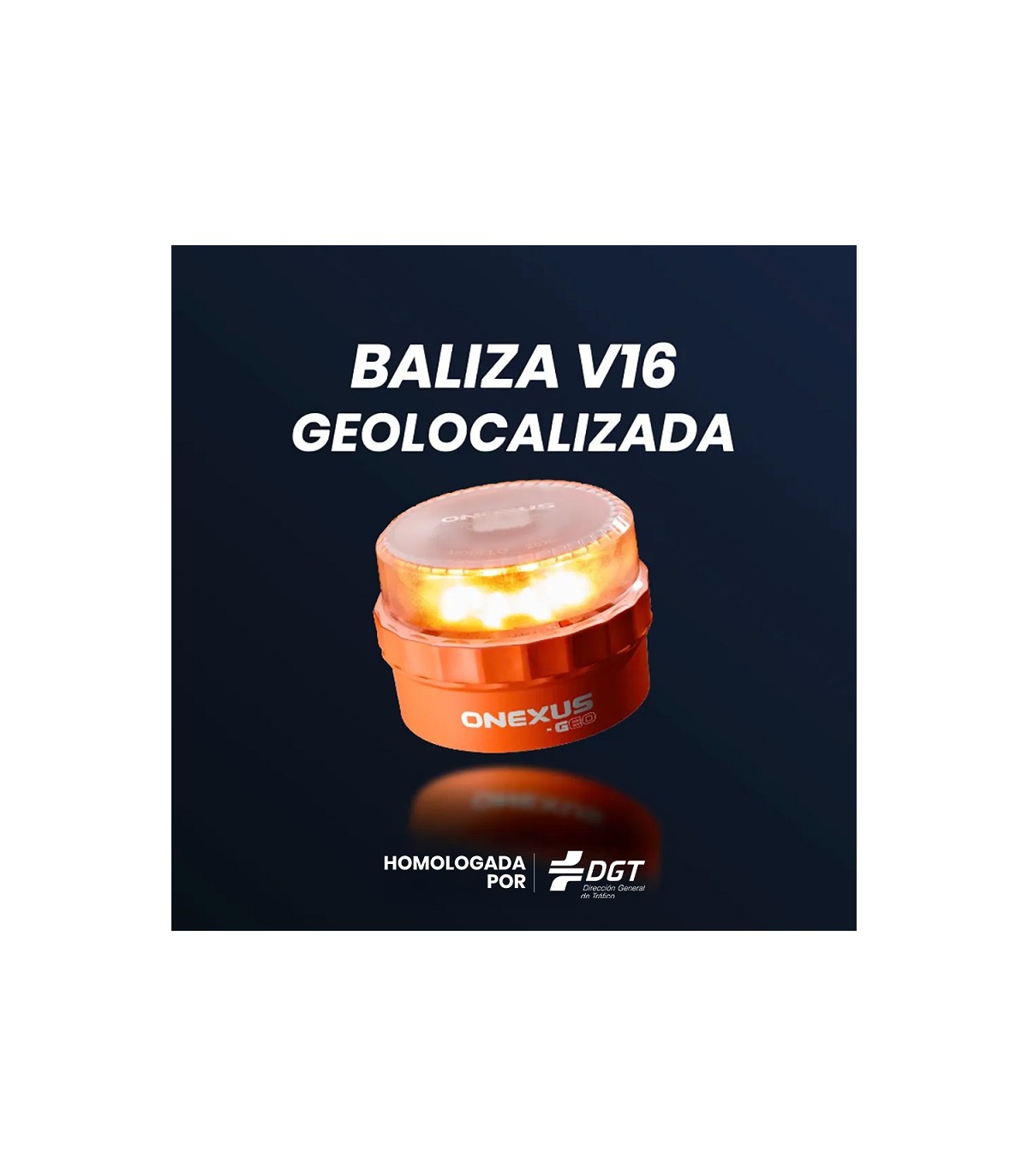 Baliza Señalización de Emergencia ONEXUS-GEO con Geolocalización V16